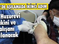 Düzce’de Huzurevlerinde Aşılama Çalışması Başladı