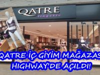 QATRE İÇ GİYİM MAĞAZASI HIGHWAY’DE AÇILDI!