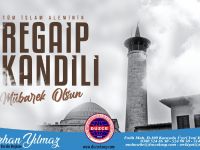 Düzce Kamyoncular Kooperatifi Regaib Kandilini Kutladı