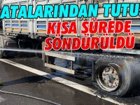 TEM’de tır yangını kısa sürede söndürüldü