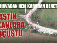 Lastik yakanlar drone görünce nereye kaçacaklarını şaşırdılar