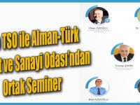 Düzce TSO ile Alman-Türk Ticaret ve Sanayi Odası’ndan ortak seminer