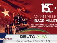 Delta Alfa 15 Temmuz Demokrasi ve Milli Birlik Gününü Kutladı