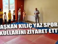 Başkan Kılıç, yaz spor okullarındaki karatecilerle bir araya geldi