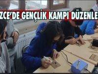 Düzce’de Gençlik Kampı Düzenlendi
