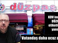 DÜZPAŞ KDV indirimini etiketlere yansıttı